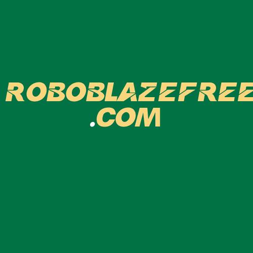 Logo da ROBOBLAZEFREE